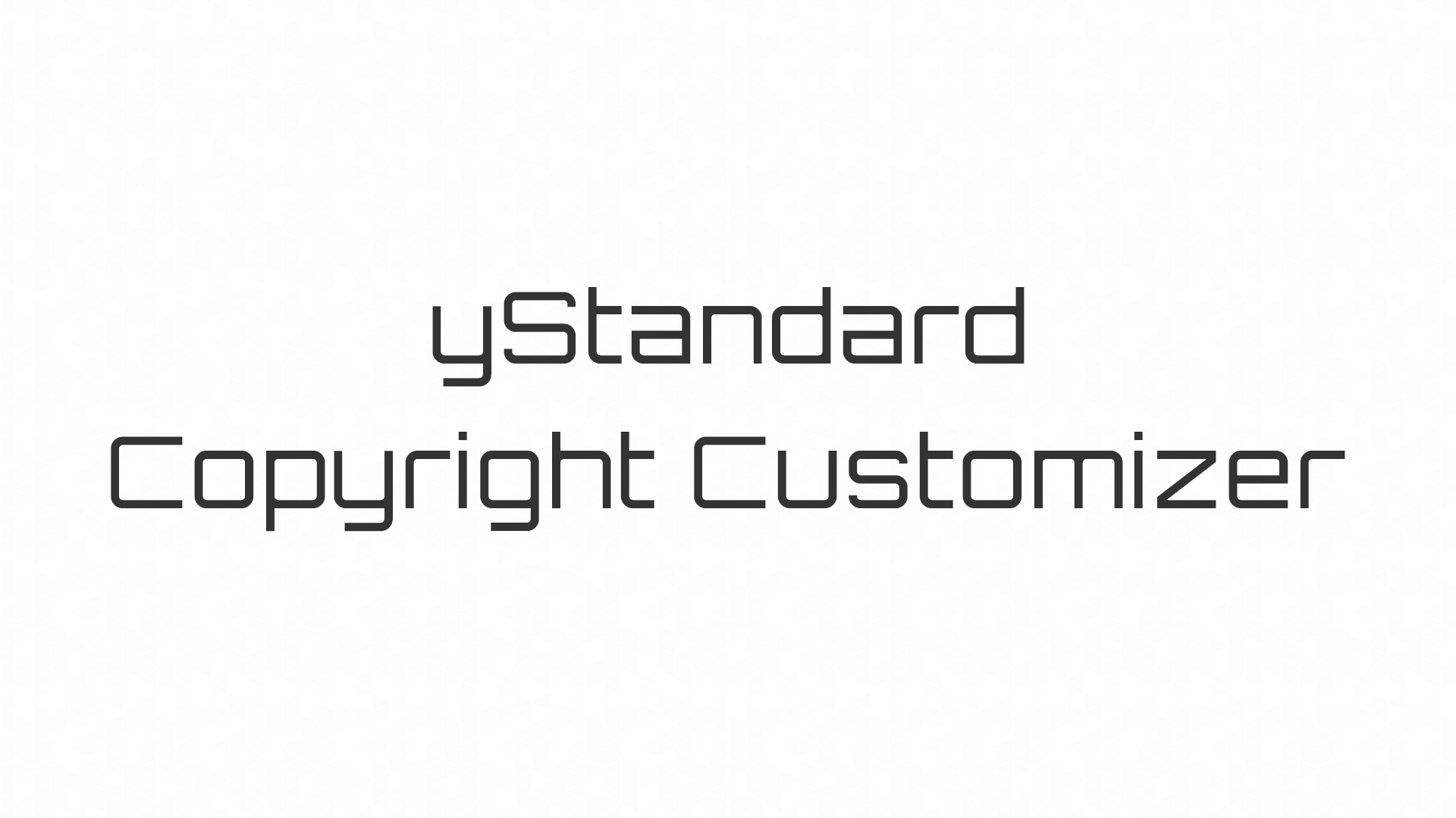 yStandard Copyright Customizer